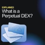 Explained: What is a perpetual DEX? A Wall Street primer featuring Decibel
